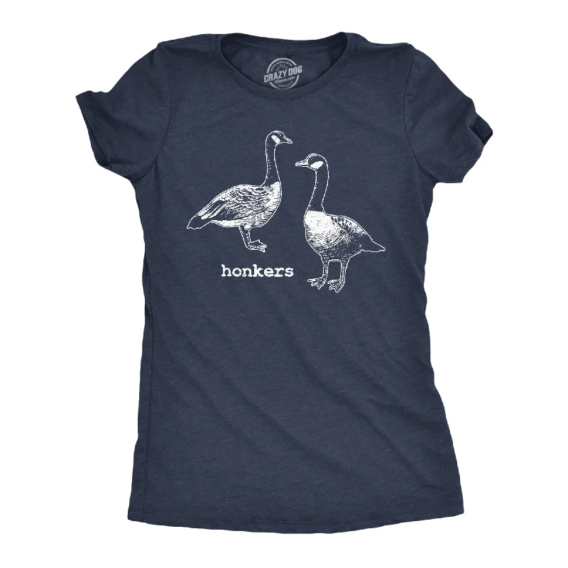 Honkers Women's T Shirt